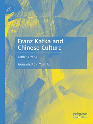 cover image of Franz Kafka and Chinese Culture